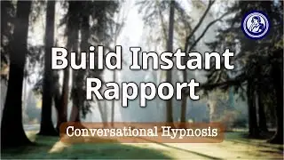 Build Instant Rapport With Hypnosis: Deepen Connections Fast | Hypnosis for Personal Change