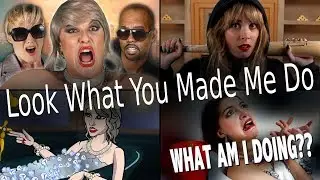 Look What You Made Me Do Parody Mashup