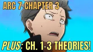 Re:Zero Arc 7 Chapter 3 Summary - PLUS Chapter 1-3 Discussion and Theories (Vincent, Beatrice, Rem)