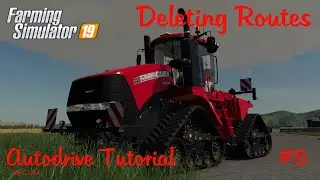 Deleting routes (kind of) | Autodrive tutorial version 1.1.0.4 | How to #5