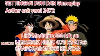 Settingan dan Gameplay DON Aether SX2 versi Terbaru 2472 //Link Google Drive 200mb an//