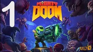 Mighty DOOM - Gameplay Walkthrough Part 1