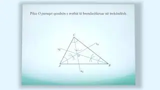 8 02 029 - Java e tetë - Matematikë - konstruktimi i rrethit të brendashkruar në trekëndësh