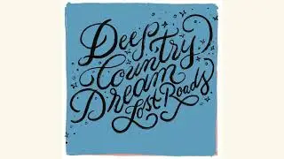Deep Country Dream - Piece of the Dream [Official Video]