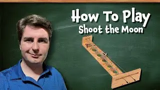 Как играть в &laquo;Shoot the Moon&raquo; | Научитесь играть в настольные игры #WEGames