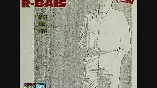 R. Bais - Take The Love