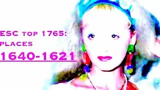 Eurovision Song Contest top 1765: part 9 (places 1640-1621), 1956-2025