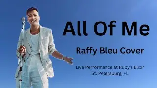 All of me | Raffy Bleu Cover