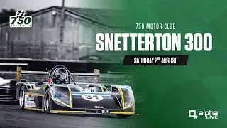 Snetterton 300 | 750 Motor Club | Saturday 2nd August 2025