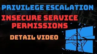 Insecure Service Permissions | window privilege escalation | 