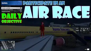Participate in an Air Race 🛩️ Daily Challenge ✅ GTA 5 Online