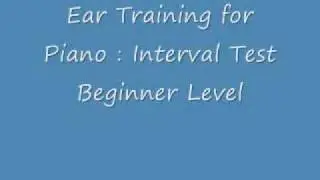 RCM Piano Ear Test - Intervals : Beginner Level