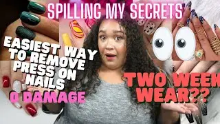 How to SAFELY Remove Press On Nails|How to Make Press Ons Last 2 Weeks Or More|Tasha St James