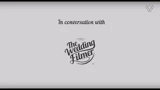 The Wed Post | 38 Questions with The Wedding Filmer | Vishal Punjabi