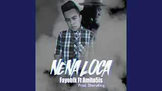 Nena Loca