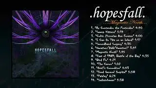 Hopesfall - Magnetic North (Full Album)