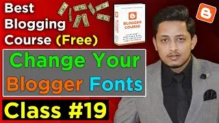 How To Change Fonts On Your Blogger Template | Change Blogger Fonts | Customize Your Blog Text Fonts