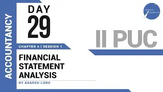 DAY 29 | ACCOUNTANCY | II PUC | FINANCIAL STATEMENT ANALYSIS | L1