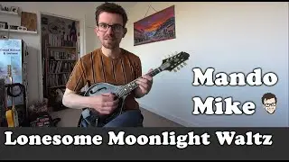 Lonesome Moonlight Waltz - Tremolo & Chords - Mandolin Lesson (Beginner & Intermediate)