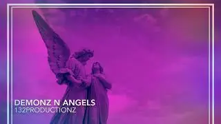 [FREE] &ldquo;DEMONZ N ANGELZ&rdquo; Vocals x 808Trap [132Prod]