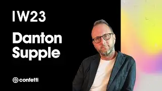 Danton Supple - IW23 Guest Interview