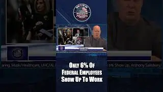Only 6% Of Federal Employees Show Up To Work #federalemployees #youtubeshorts #news #shorts