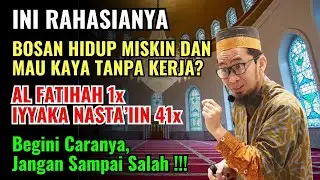 AMALAN AL FATIHAH 1X, IYAAKA NASTAIN 41X ! SIAP JADI ORANG KAYA - AMALAN MUSTAJAB