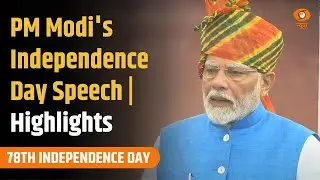 PM Modi's Independence Day Speech | Highlights |  78th Independence Day