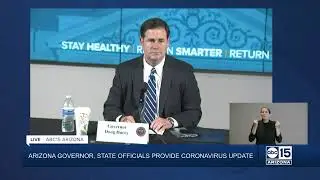 NOW: ARIZONA CORONAVIRUS UPDATE -- Governor Ducey speaks about growing numbers