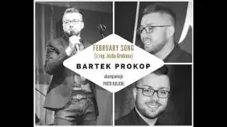 February Song (z rep. Josha Grobana) covered by BARTEK PROKOP (piano Piotr Kulicki)