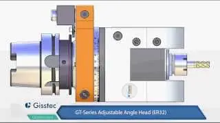 GT Series Adjustable Angle Head ER32