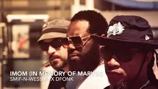 IMOM (In Memory of Marvin) by dFonK x Smif-N-Wessun (Prod dFonK)
