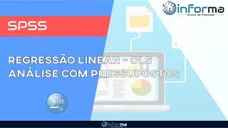 Regressão Linear (OLS) no SPSS com análise de pressupostos