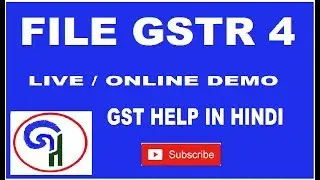 GSTR 4 : HOW TO FILE GSTR4 FOR COMPOSITION DEALER ONLINE DEMO IN HINDI
