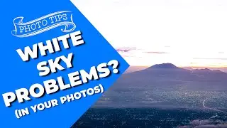 Небо слишком яркое на фотографиях? &mdash; сделайте это, чтобы решить проблему!