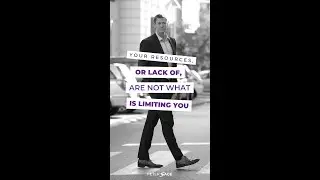 Your Resources Or Lack Of Are Not What Is Limiting You | Peter Sage #shorts