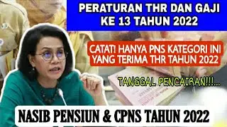 PERATURAN THR DAN GAJI KE 13 PNS TAHUN 2022 || Lengkap & Pembahasan UU