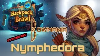 Backpack Brawl - Nymphedora , the legendary bowmania build! ver. 0.24.2 (03/11/2024)