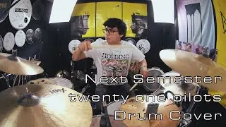 twenty one pilots - Next Semester (Drum Cover) - Brendan Shea