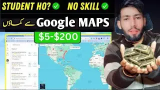 Earn $5 - $200 from Google Maps | New Method to Earn Online | Earn Money With Google Maps
