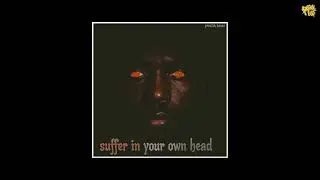 Emerg Da MC - Suffer In Your Own Head [prod by BK Bonez]