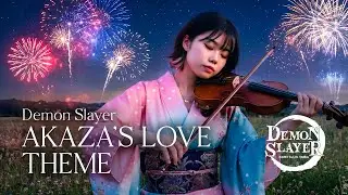 Demon Slayer – Akaza’s Love Theme | Epic Violin Cover | Infinity Castle OST 🎻