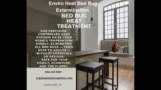 Enviro Heat Bed Bug Extermination Greenville, SC #bedbugs #bedbugscontrol #bedbugremoval
