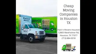 Cheap Moving Companies in Houston Tx - Pack-It Movers