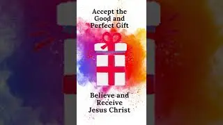 Perfect Gifts Come from  God, with no take backs -- James 1:17 #shorts