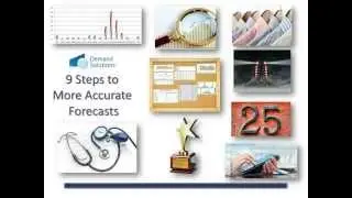 9 Steps to More Accurate Demand Forecasts   - Webinar Replay