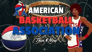 History of the ABA - American Basketball Association