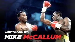 THE BODY SNATCHER! - How To Box Like Mike McCallum