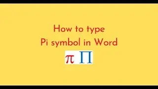 How to type Pi symbol in Word