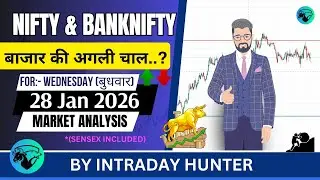 Nifty & Bank nifty | SENSEX Analysis | Prediction For 28 JAN 2026